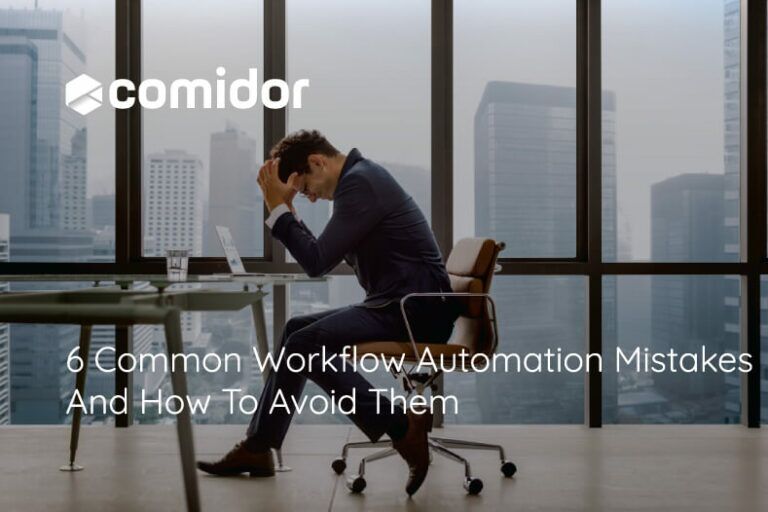 6 Common Workflow Automation Mistakes And How To Avoid Them